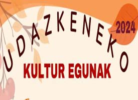 Udazkeneko kultur egunak 2024